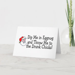 Cartes Pour Fêtes Annuelles Plongez-Moi Dans Eggnog Et Jetez-Moi Aux Époux Dru