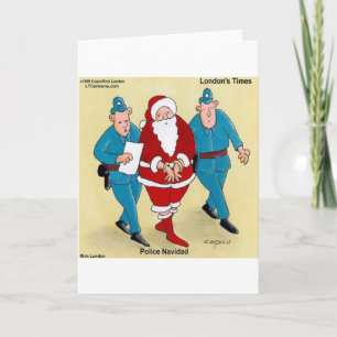 Cartes Pour Fêtes Annuelles Police Navidad : Père Noël A Été Très Mauvais