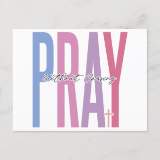 Cartes Pour Fêtes Annuelles Priez sans cesser, croyez en Dieu, faites confianc
