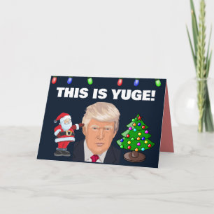 Cartes Pour Fêtes Annuelles PRO Donald Trump Christmas YUGE !