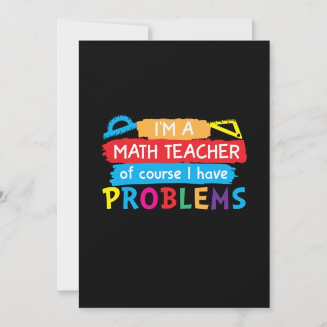 Cartes Pour Fêtes Annuelles Professeur De Maths Je Suis Enseignant En Maths (Devant)