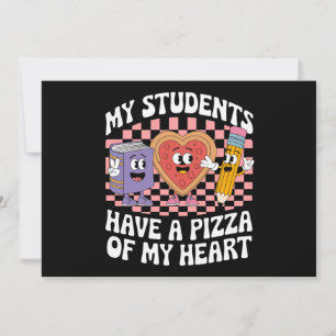 Cartes Pour Fêtes Annuelles Professeur Mes élèves ont une pizza de mon cœur 