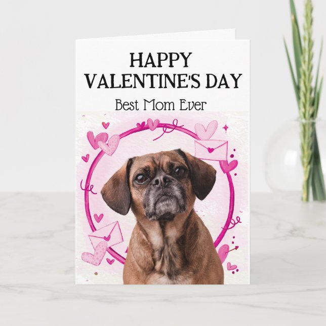 Cartes Pour Fêtes Annuelles Puggle Best Mom Custom Valentines Day Holiday Card (Devant)