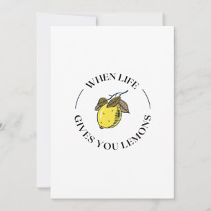 CARTES POUR FÊTES ANNUELLES QUAND LA VIE VOUS DONNE DES LÉMONS