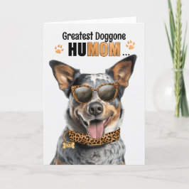 Cartes Pour Fêtes Annuelles Queensland Heeler Dog Greatest HuMOM Mother's Day