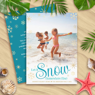 Cartes Pour Fêtes Annuelles Qu'il neige ailleurs Vacances modernes Photo