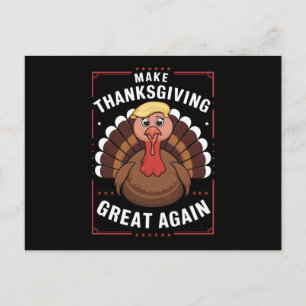 Cartes Pour Fêtes Annuelles Refaire Thanksgiving Great Again Trump Dinde