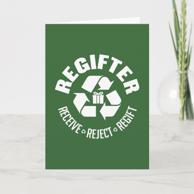 Cartes Pour Fêtes Annuelles Regifter - recevoir, rejeter, re-faire. (Devant)