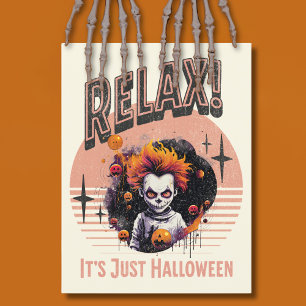Cartes Pour Fêtes Annuelles Relax ! C'est juste Halloween