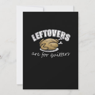 Cartes Pour Fêtes Annuelles Restes Sont Pour Les Quitteurs Drôle De Thanksgivi