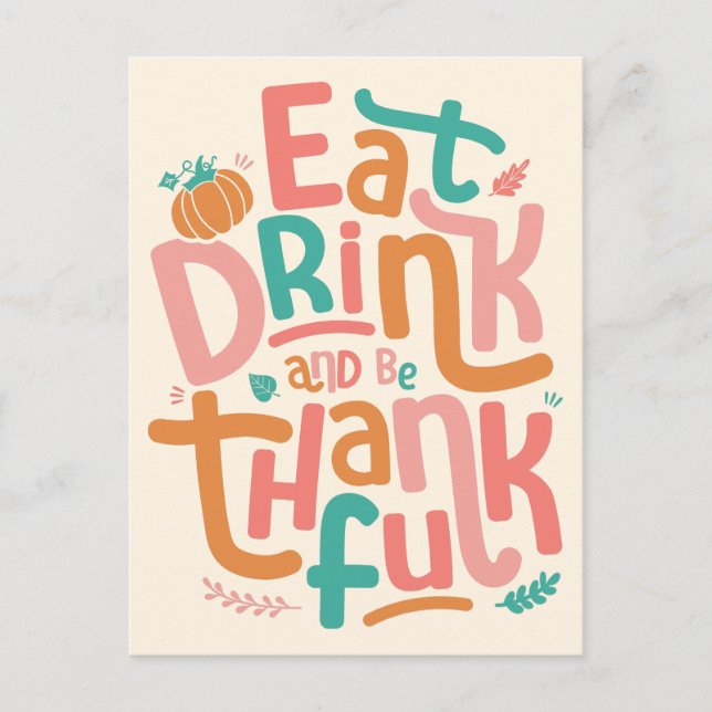 Cartes Pour Fêtes Annuelles Retro Mangez Boire Et Soyez Merci Bon thanksgiving (Devant)