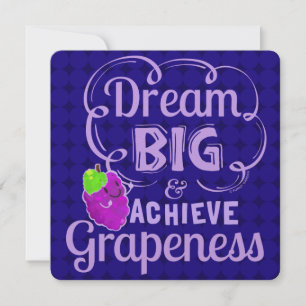Cartes Pour Fêtes Annuelles Rêver grand et atteindre la Graphisme - Grape Pun