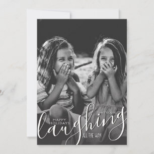 Cartes Pour Fêtes Annuelles Rire tout le chemin superposer Joyeuses vacances P