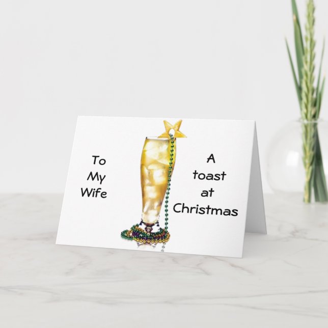 CARTES POUR FÊTES ANNUELLES "ROMANTIC/LOVING" CHRISTMAS TOAST TO MY LOVE (Devant)