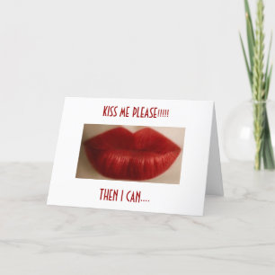 CARTES POUR FÊTES ANNUELLES RUBY LIPS DIT "KISS ME THÈSE ALORS JE PEUX T'ENTRA