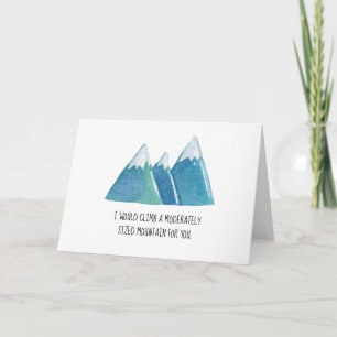 Cartes Pour Fêtes Annuelles Saint-Valentin drôle - Gravir une montagne pour to