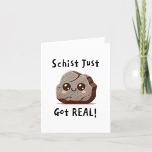 Cartes Pour Fêtes Annuelles Schist Get Real - Joli jeu de géologie - Félicitat