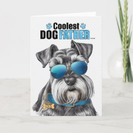 Cartes Pour Fêtes Annuelles Schnauzer Miniature Chien Coolest Papa Fête des pè