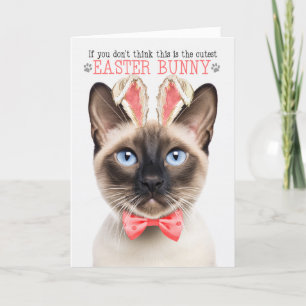 Cartes Pour Fêtes Annuelles Seal Point Siamese coupe Pâques Bunny Kitty Puns
