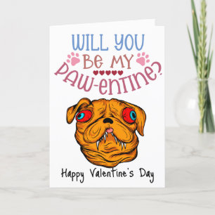 Cartes Pour Fêtes Annuelles Seras-tu mon Patouentin ? Saint-Valentin du chien