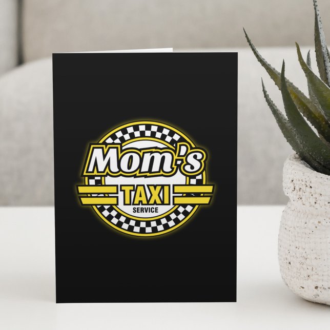 Cartes Pour Fêtes Annuelles Service de taxi de maman (Créateur téléchargé)