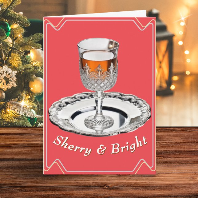 Cartes Pour Fêtes Annuelles Sherry & Bright Festive Humour Red Christmas (A Christmas card with 'Sherry & Bright' caption, picturing a glass of sherry on a silver tray)