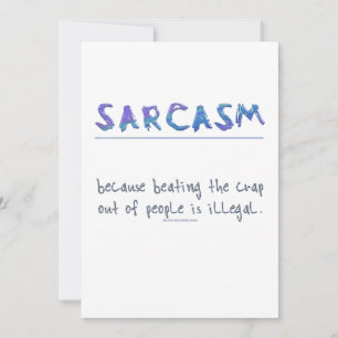 Cartes Pour Fêtes Annuelles SlipperyJoe's Sarcasm drôle slogan disant ludique
