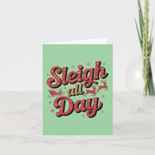 Cartes Pour Fêtes Annuelles Slogan de Noël festif : "Trottiner tout le Jour"