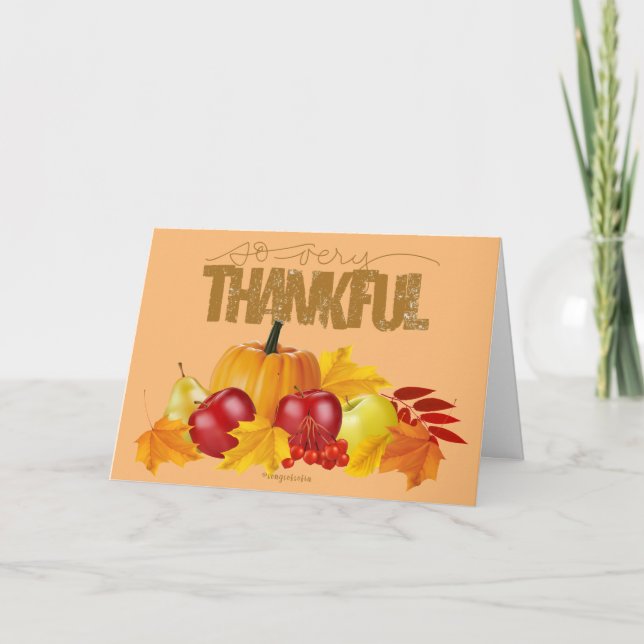 Cartes Pour Fêtes Annuelles So very thankful Greeting Card (Devant)