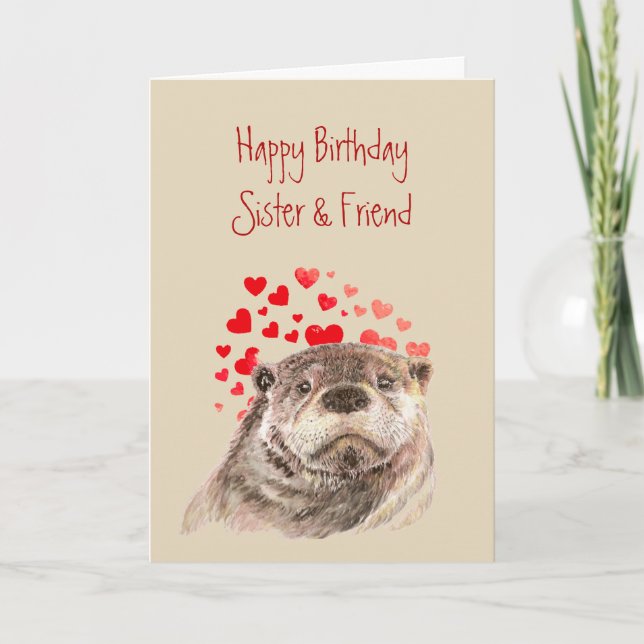 Cartes Pour Fêtes Annuelles Soeur Anniversaire Amour Coeur mignonne Otter Anim (Devant)