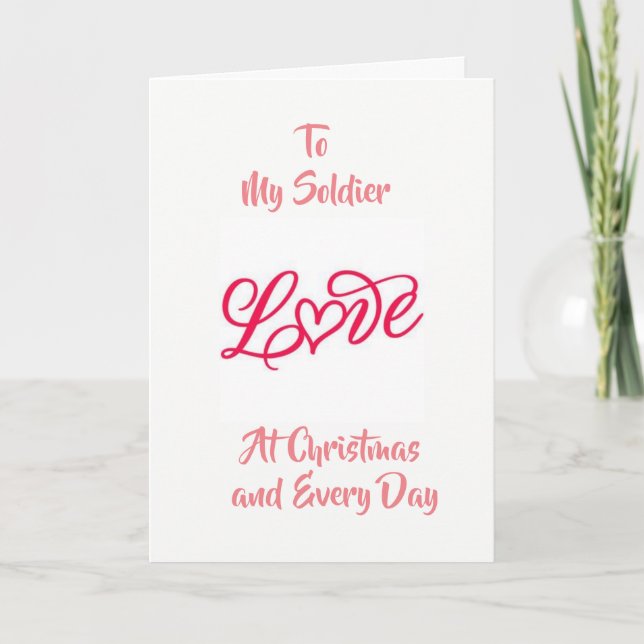 CARTES POUR FÊTES ANNUELLES ***SOLDAT À NOËL**** SOUHAITEZ-VOUS OÙ ICI ! (Devant)