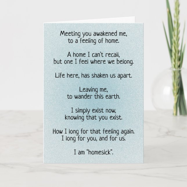 Cartes Pour Fêtes Annuelles Soulmate Connection HOMESICK Poem (Devant)