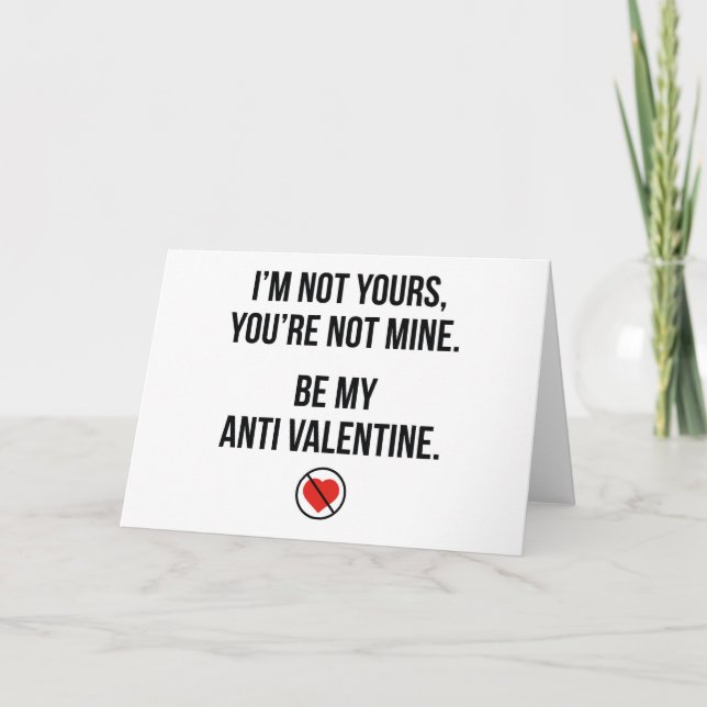 Cartes Pour Fêtes Annuelles Soyez mon anti-Valentine (Devant)