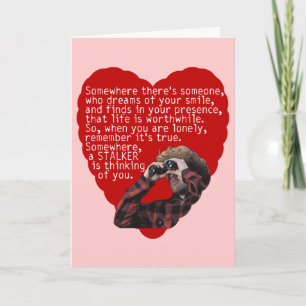 Cartes Pour Fêtes Annuelles Stalker - Funny Valentines Day