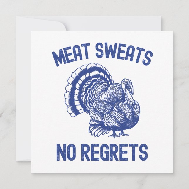 Cartes Pour Fêtes Annuelles Sueur de viande sans regrets  (Devant)