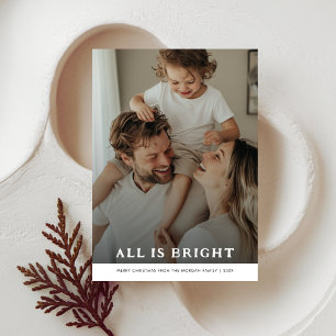 Cartes Pour Fêtes Annuelles Superposition photo simple Tout est lumineux Noël 