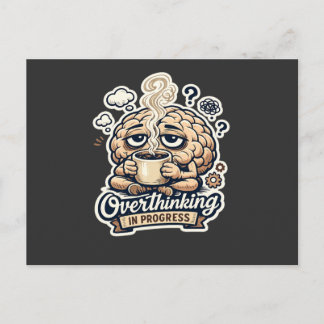 Cartes Pour Fêtes Annuelles T-shirt drôle de suranalyse en cours | Relatable