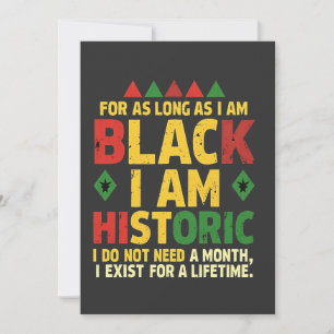 Cartes Pour Fêtes Annuelles Tant que je suis Noir, je suis Historique