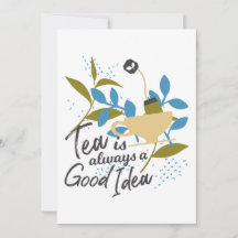 Tea is always a good idea