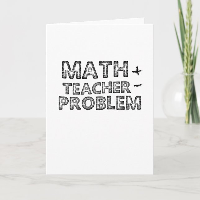 Cartes Pour Fêtes Annuelles Teacher Poison MATH TEACHER (Devant)