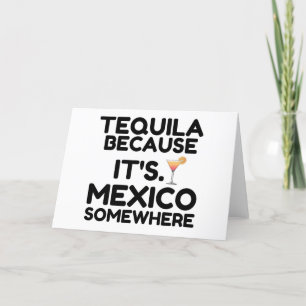 CARTES POUR FÊTES ANNUELLES TEQUILA MEXICO SOMEWHERE