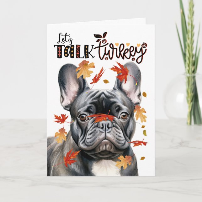 Cartes Pour Fêtes Annuelles Thanksgiving Black Frenchie Dog Parlons Turquie (Devant)
