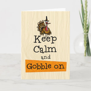 Cartes Pour Fêtes Annuelles Thanksgiving - gardez le calme et avalez dessus