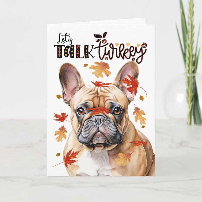 Cartes Pour Fêtes Annuelles Thanksgiving Tan French Bulldog Parlons Turquie (Devant)