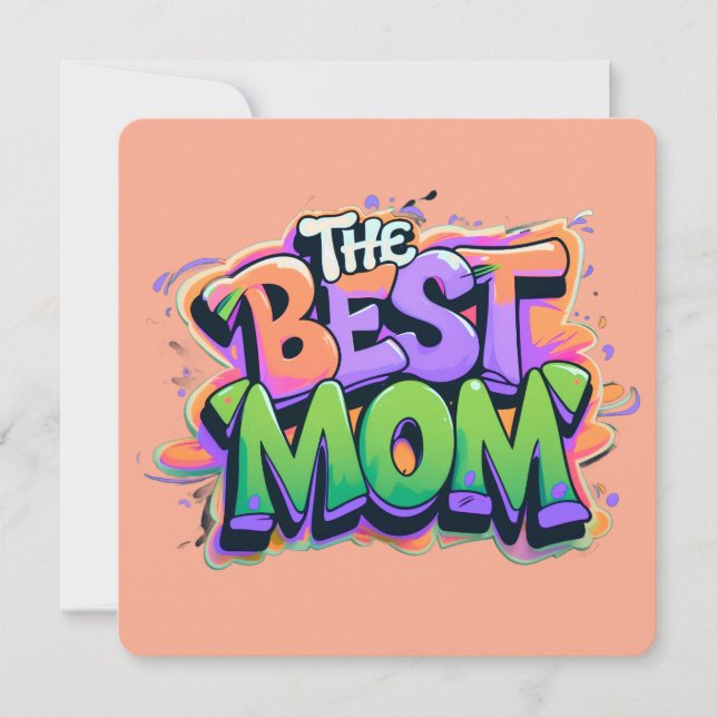 Cartes Pour Fêtes Annuelles The best mom style graffiti (Devant)