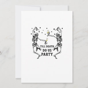 Cartes Pour Fêtes Annuelles Thème de Demoiselle d'Honneur Squelette Jusqu'à ce