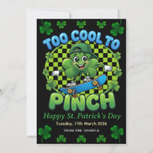 Too Cool to Pinch Skateboard Shamrock St. Patricks