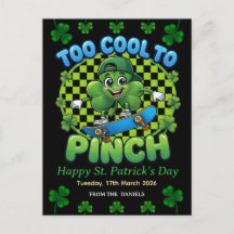 Too Cool to Pinch Skateboard Shamrock St. Patricks