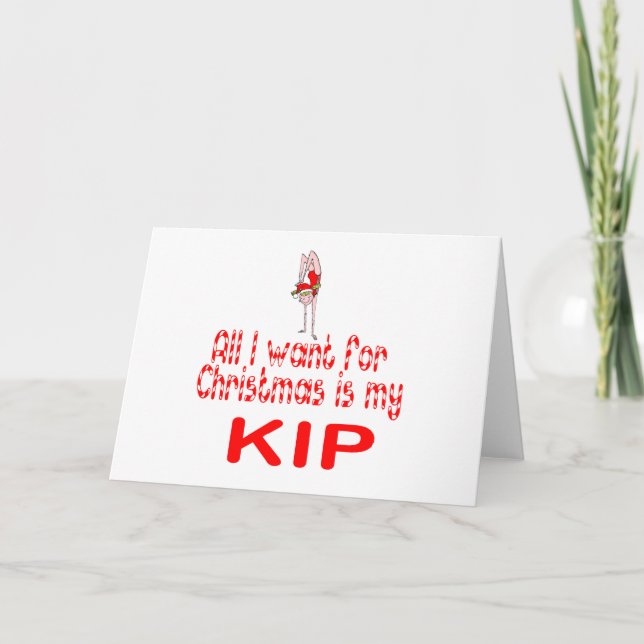 Cartes Pour Fêtes Annuelles Tous je veux Kip (Devant)