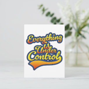 Cartes Pour Fêtes Annuelles Tout est sous contrôle